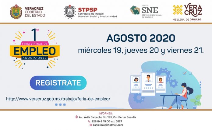Más de mil 800 vacantes en la primera Feria Virtual del Empleo Veracruz Agosto 2020 Secretaría de Trabajo