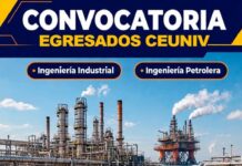 🚨 CEUNIV ABRE CONVOCATORIA LABORAL PARA EGRESADOS DE INGENIERÍA INDUSTRIAL Y PETROLERA